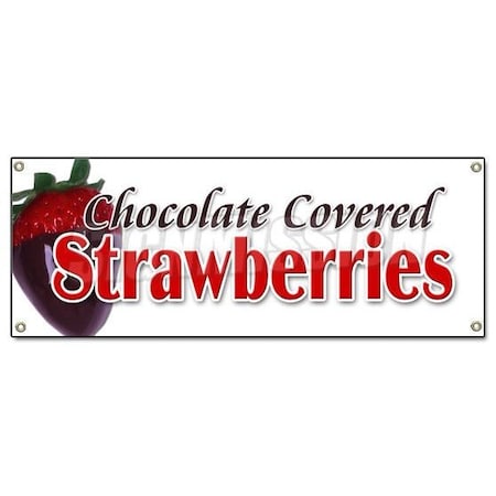 Signmission CHOCOLATE COVERED STRAWBERRIES BANNER SIGN candy dipped chocolatier sweet B-Chocolate Covered Strawberries